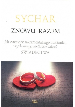 Sychar Znowu razem