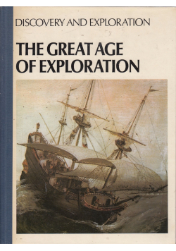The grat age of exploration
