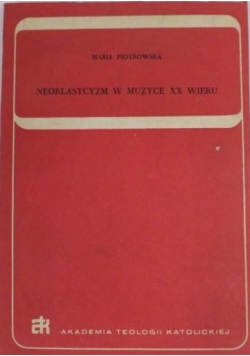 Neoklasycyzm w muzyce XX wieku