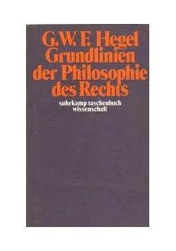 Grundlinien der Philosophie des Rechts
