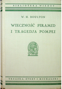 Wieczność piramid i tragedia Pompei 1935r