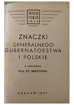 Znaczki Generalnego Gubernatorstwa i Polskie, 1944 r.