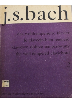 J.S. Bach das wohltemperierte klavier