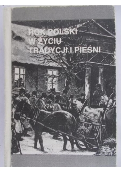 Rok Polski w życiu tradycji i pieśni, miniaturka