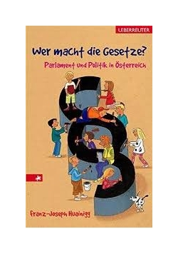 Wer macht die Gesetze?