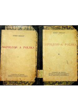 Napoleon a Polska tom I i III ok 1919r