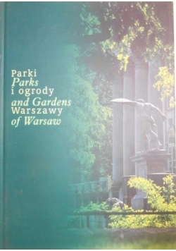 Parki i ogrody Warszawy