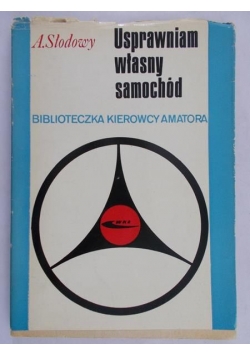 Usprawniam własny samochód