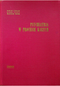 Psychiatria w procesie karnym