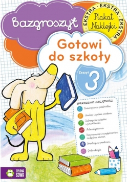 Bazgroszyt. Gotowi do szkoły cz. 3