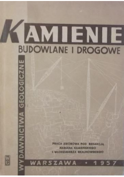 Kamienie budowlane i drogowe