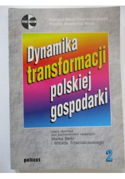 Dynamika transformacji polskiej gospodarki