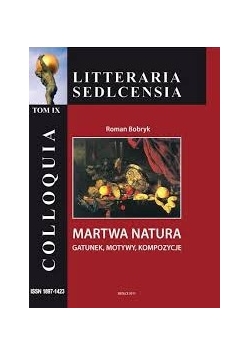 Martwa natura. Gatunek, motywy, kompozycje
