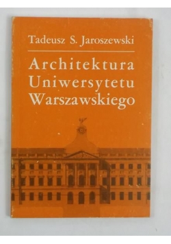 Architektura Uniwersytetu Warszawskiego
