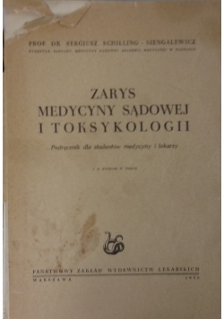 Zarys medyczny sądowej i toksykologii 1950 r.