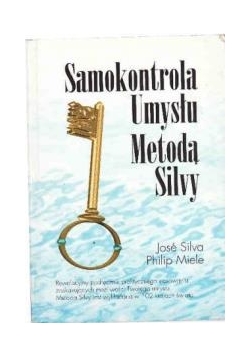Samokontrola  umysłu metodą Silvy