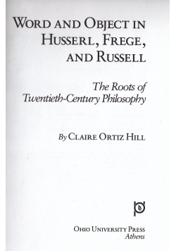 Word and Object in Husserl, Frege, and Russell
