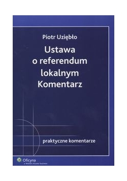 Ustawa o referendum lokalnym Komentarz