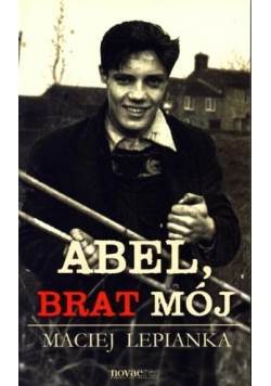 Abel, brat mój