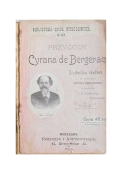 Przygody Cyrana de Bergerac. Tom I, 1898 r.