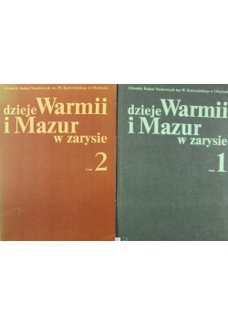Dzieje Warmii i Mazur w zarysie Tom I i II