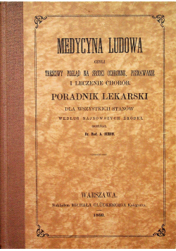Medycyna ludowa reprint z 1860r