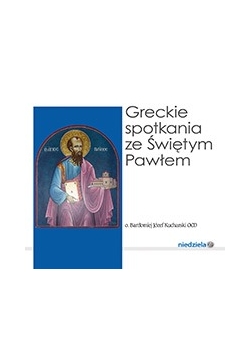 Greckie spotkania ze świętym Pawłem