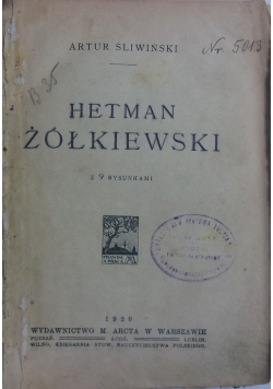 Hetman Żółkiewski, 1920r.