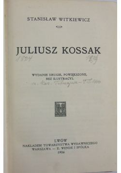 Juliusz Kossak, 1906 r.