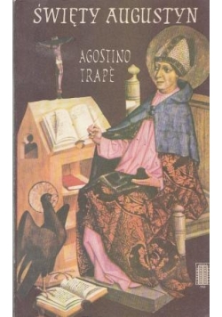 Święty Augustyn człowiek duszpasterz  mistyk