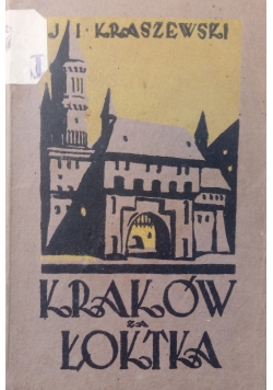 Kraków za Łoktka, 1929 r.