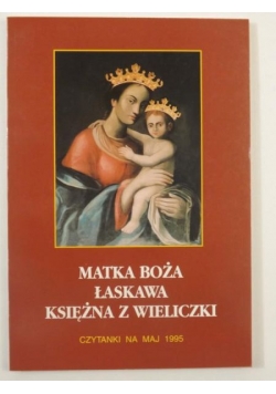 Matka Boża Łaskawa Księżna z Wieliczki