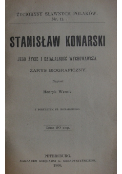 Stanisław Konarski. Jego życie i działalność wychowawcza, 1900 r.