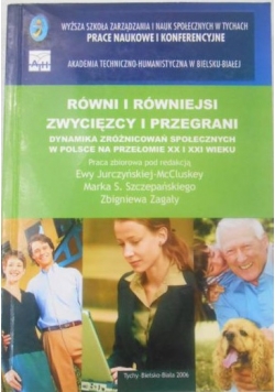 Równi i równiejsi zwycięzcy i przegrani