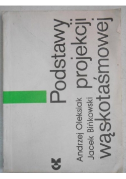 Podstawy projekcji wąskotaśmowej