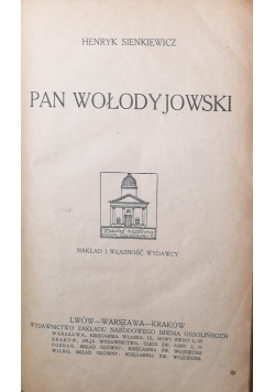 Pan Wołodyjowski, ok 1923 r.