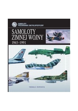 Samoloty zimnej wojny 1945-1991