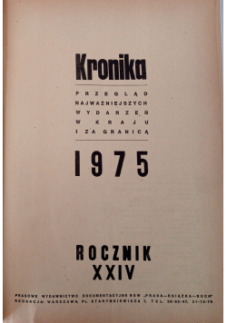 Kronika Przegląd najważniejszych wydarzeń w krajach i za granicą rocznik XXIV