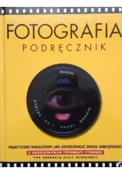 Fotografia. Podręcznik