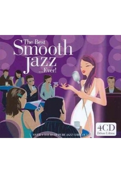 The Best Smooth Jazz Ever 4 CD