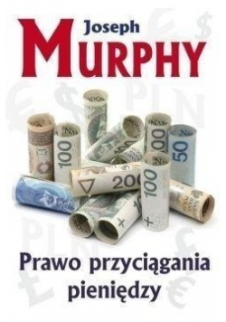 Prawo przyciągania pieniędzy Nowa