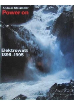 Power on - Elektrowatt 1895 - 1995