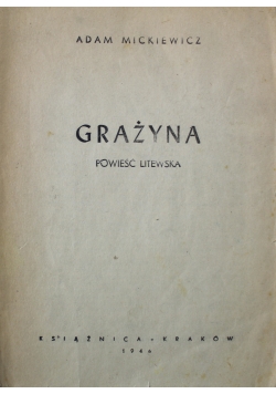 Grażyna Powieść Litewska 1946 r