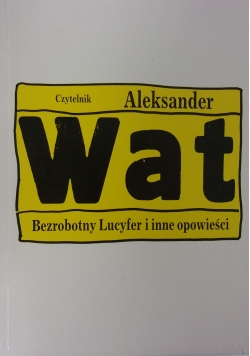 Bezrobotny Lucyfer i inne opowieści