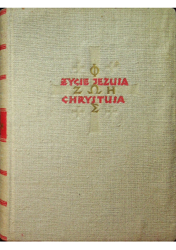 Życie Jezusa Chrystusa