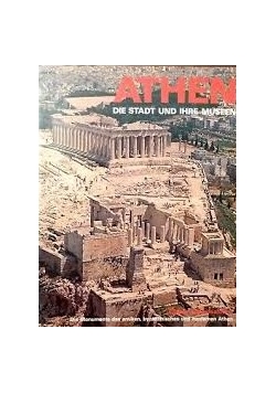 Athen die stadt und ihre museen