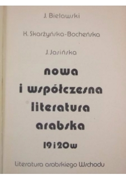 Nowa i współczesna literatura arabska 19 i 20w
