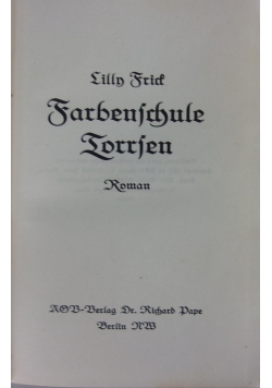 Farbenschule Torrsen, 1935 r.