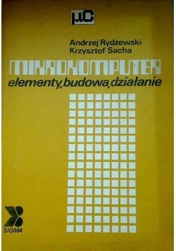 Mikrokomputer Elementy budowa działanie