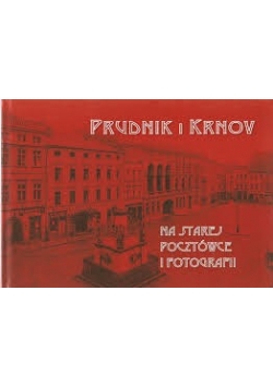 Prudnik i Krnov. na starej pocztówce i fotografi